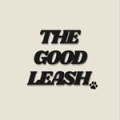 The Good Leash